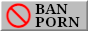 [Ban Porn NOW!!!]